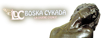 La Cigale - Boska Cykada