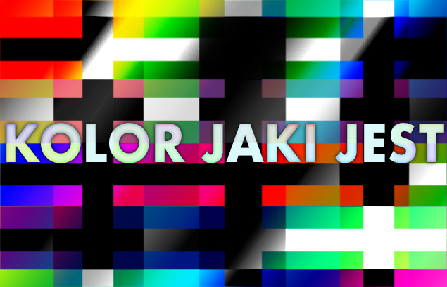 KOLOR jaki jest
